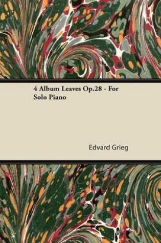 Cover of 4 Album Leaves Op.28 - For Solo Piano