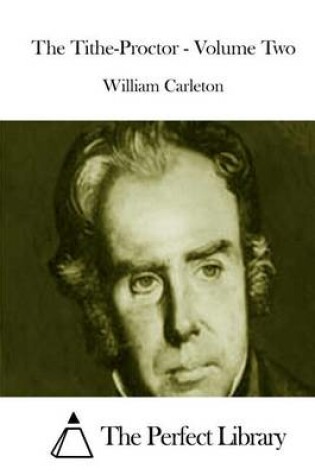 Cover of The Tithe-Proctor - Volume Two