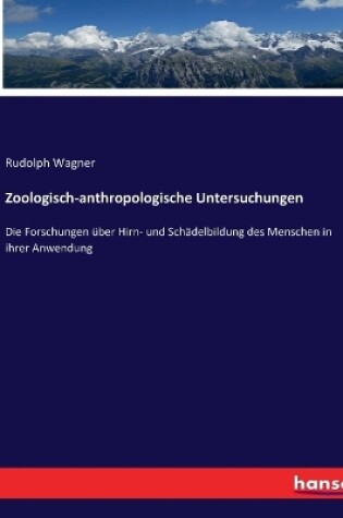 Cover of Zoologisch-anthropologische Untersuchungen