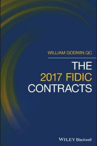 Cover of The 2017 FIDIC Contracts