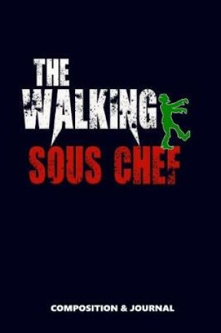 Cover of The Walking Sous Chef