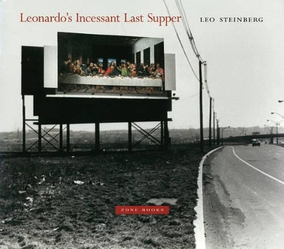 Book cover for Leonardo's Incessant Last Supper