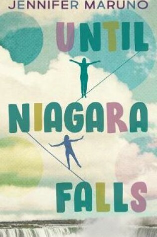 Cover of Until Niagara Falls