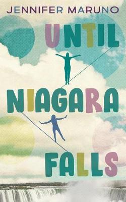 Book cover for Until Niagara Falls