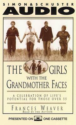 Book cover for Girls with the Grandmother Faces a Celebration of Life's Potential for Those O