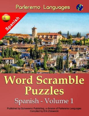 Book cover for Parleremo Languages Word Scramble Puzzles Spanish - Volume 1