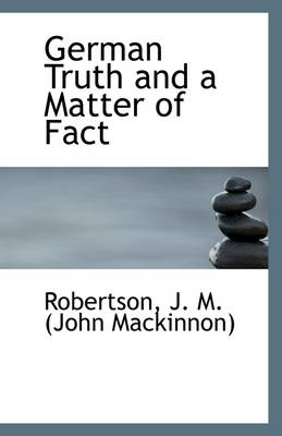 Book cover for German Truth and a Matter of Fact