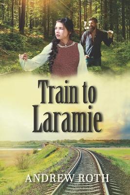 Book cover for Train to Laramie