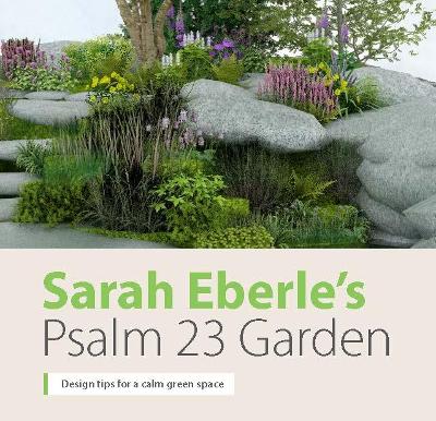 Book cover for Sarah Eberle's Psalm 23 Garden