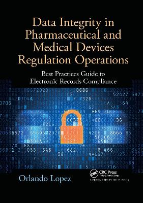 Cover of Data Integrity in Pharmaceutical and Medical Devices Regulation Operations