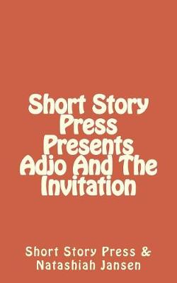 Book cover for Short Story Press Presents Adjo and the Invitation