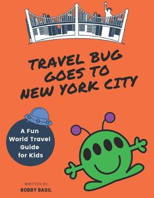 Book cover for Travel Bug Goes to New York City