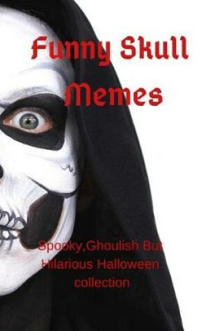 Cover of Funny Skull Memes