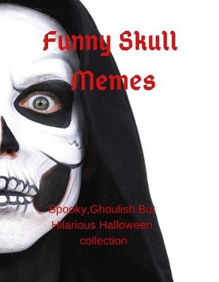 Book cover for Funny Skull Memes