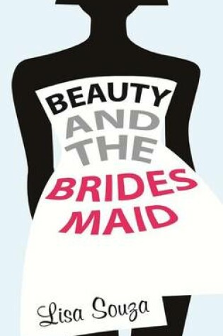 Cover of Beauty and the Bridesmaid