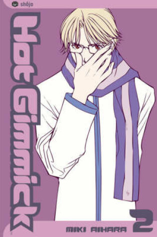 Cover of Hot Gimmick, Vol. 2