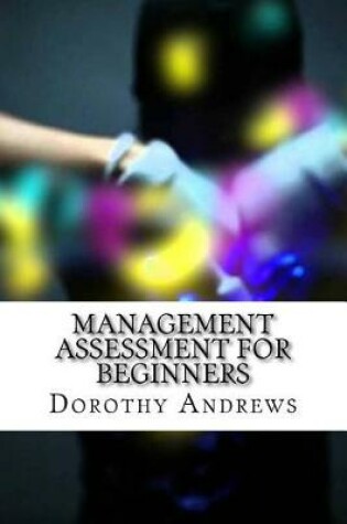 Cover of Management Assessment for Beginners