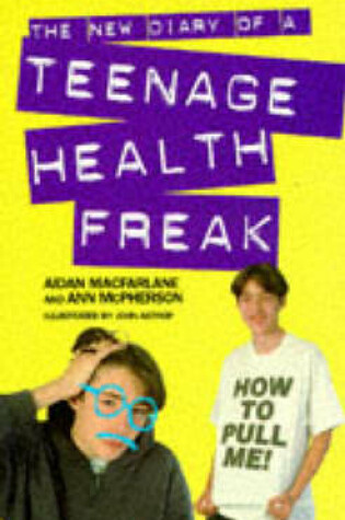 Cover of The New Diary of a Teenage Health Freak