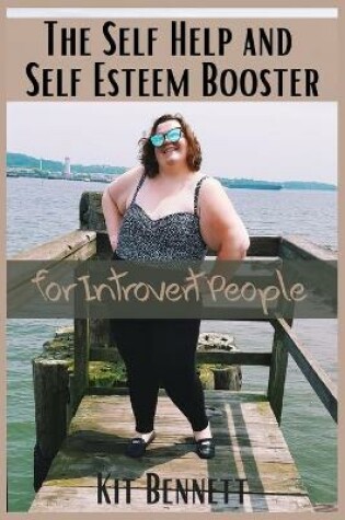 Cover of The Self Help and Self Esteem Booster for Introvert People