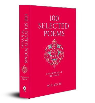 Book cover for 100 Selected Poems, W. B. Yeats