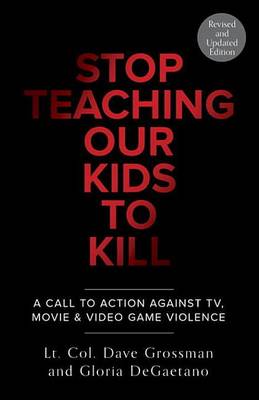 Book cover for Stop Teaching Our Kids to Kill, Revised and Updated Edition