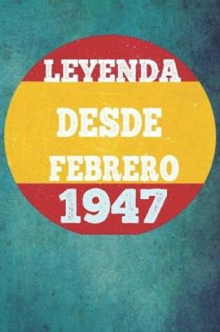 Cover of Leyenda Desde Febrero 1947