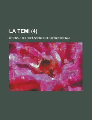 Book cover for La Temi; Giornale Di Legislazione E Di Giurisprudenza (4)
