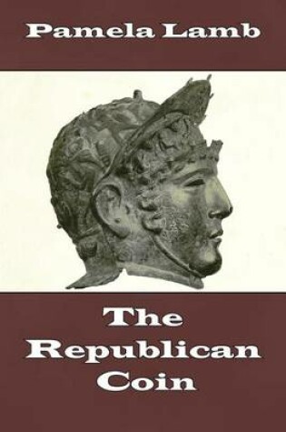 Cover of The Republican Coin