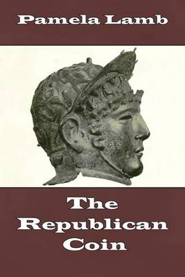 Book cover for The Republican Coin