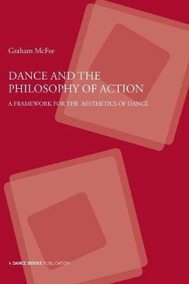 Cover of Dance and the Philosophy of Action