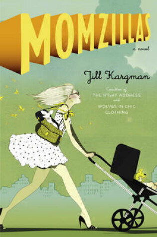 Cover of Momzillas