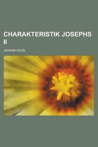 Cover of Charakteristik Josephs II