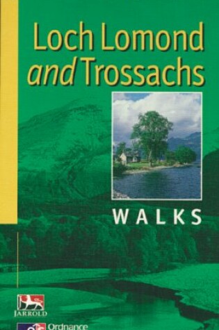 Cover of Loch Lomond and Trossachs Walks