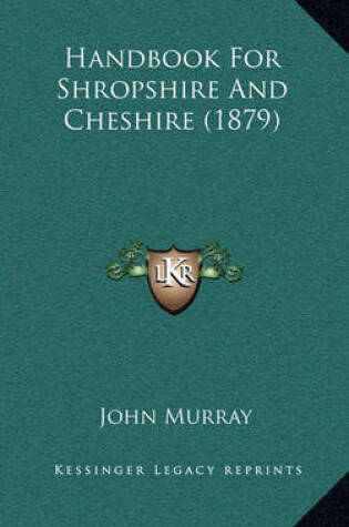 Cover of Handbook for Shropshire and Cheshire (1879)