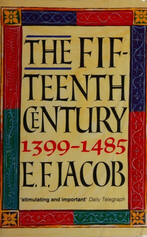 Book cover for The Fifteenth Century, 1399-1485