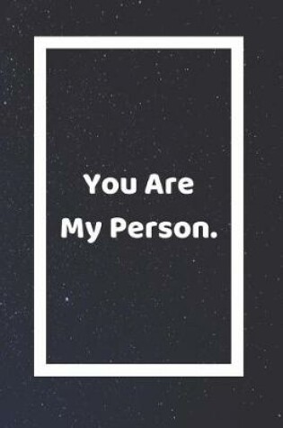 Cover of You Are My Person
