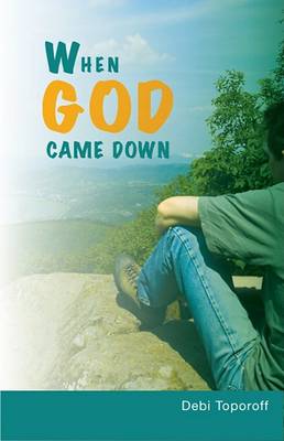 Book cover for When God Came Down