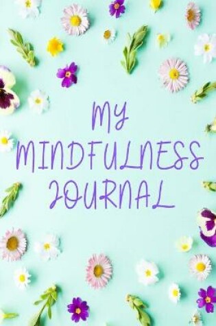 Cover of My Mindfulness Journal