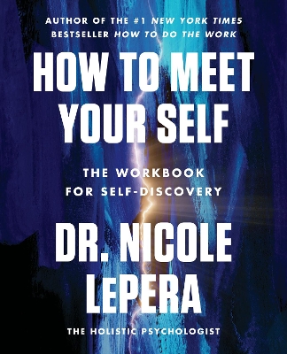 Book cover for How to Meet Your Self