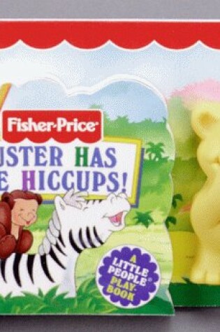 Cover of Buster Has the Hiccups!