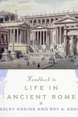 Cover of Handbook to Life in Ancient Rome