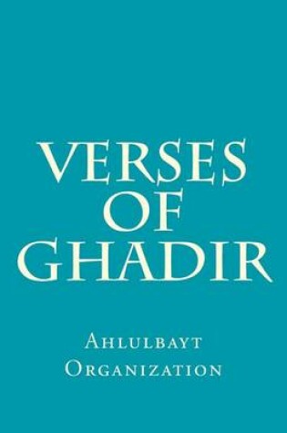 Cover of Verses of Ghadir