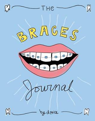 Book cover for The Braces Journal