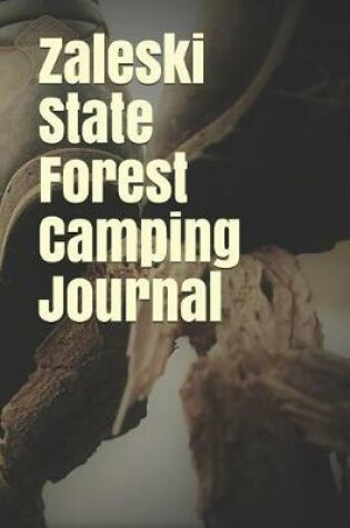 Cover of Zaleski State Forest Camping Journal