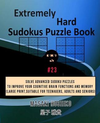 Book cover for Extremely Hard Sudokus Puzzle Book #23