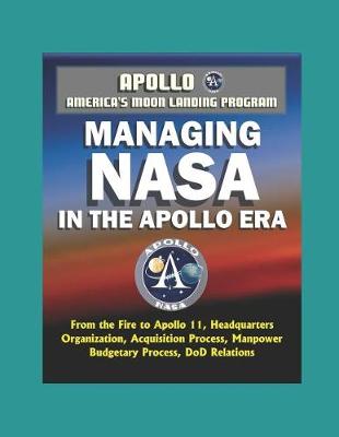 Book cover for Apollo and America's Moon Landing Program