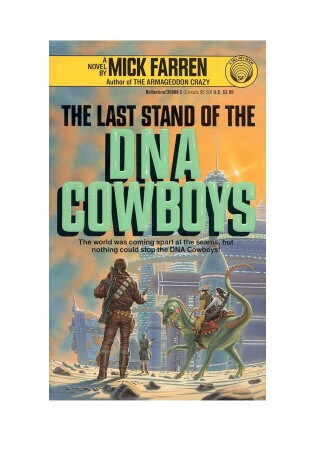 Cover of The Last Stand of the DNA Cowboys