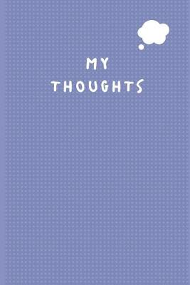 Book cover for My Thoughts