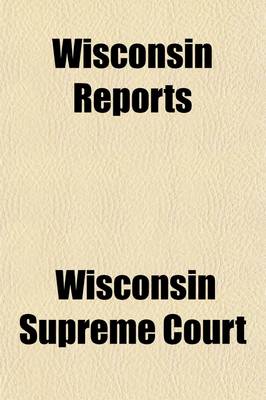 Book cover for Wisconsin Reports (Volume 162)