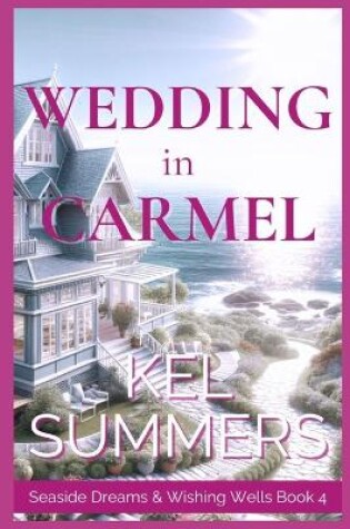 Cover of Wedding in Carmel